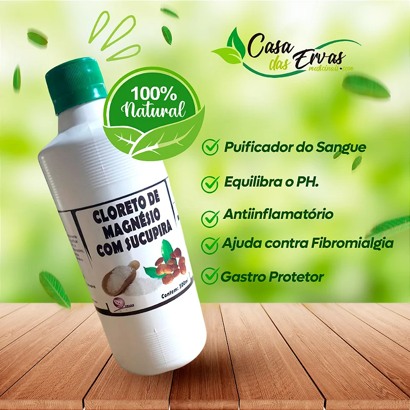 Cloreto de Magnésio com Sucupira